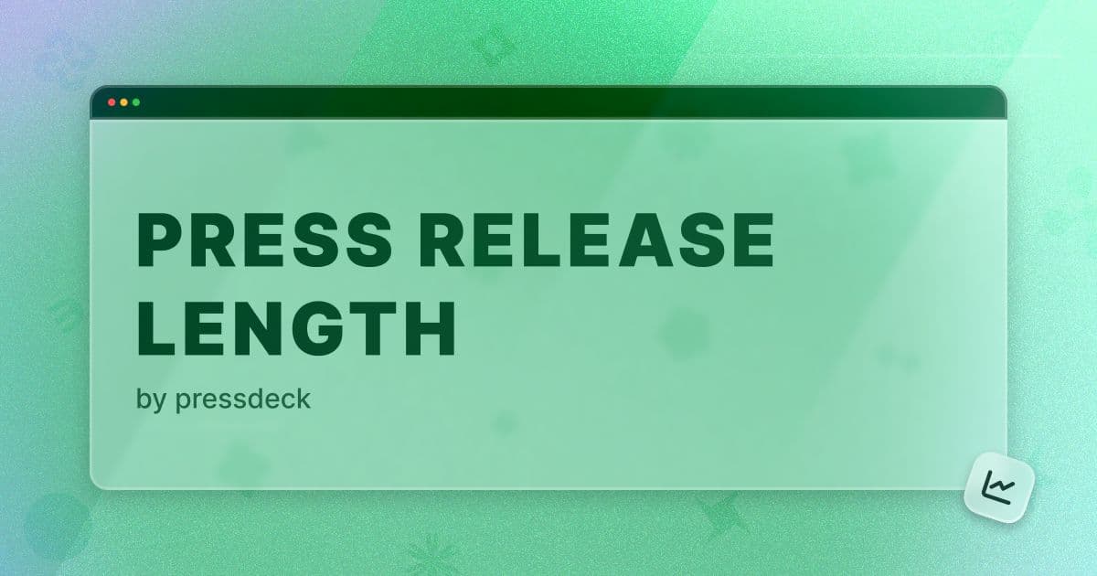 How Long Should a Press Release Be? Best Layout & Tips Thumbnail